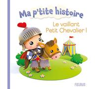 Le vaillant petit chevalier