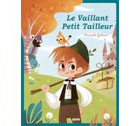 LE VAILLANT PETIT TAILLEUR (COLL. LES PTITS CLASSIQUES)