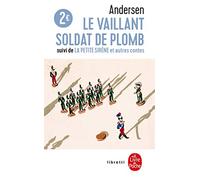 Le Vaillant Soldat De Plomb, La Petite Sirene Et Autres Contes