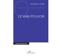 Le vain pouvoir