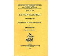Le vair palefroi : Conte courtois du 13e siècle