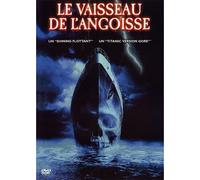 Le Vaisseau De L'angoisse