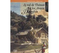 Le Val De Thônes Et Les Aravis Autrefois
