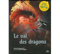 Le Val des dragons - Légendaire des dragons celtiques