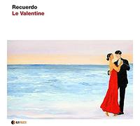 Le Valentine - Recuerdo