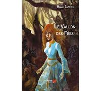 Le Vallon des Fées