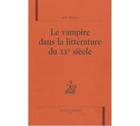 Le vampire dans la littérature du xxéme siécle