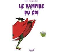 Le vampire du CDI Susie Morgenstern (Auteur), Adrien Albert (Conception couverture ou illustration)