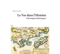 Le Var dans l'Histoire