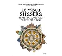 Le Vastu Shastra - Un art traditionnel indien pour être bien chez soi