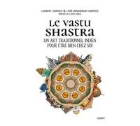 Le Vastu Shastra - Un Art Traditionnel Indien Pour Être Bien Chez Soi