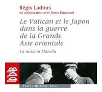 Le Vatican et le Japon dans la guerre de la Grande Asie orientale
