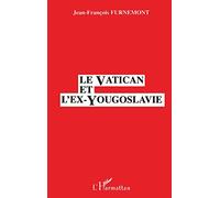 Le Vatican et l'ex-Yougoslavie