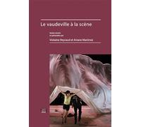 Le vaudeville à la scène