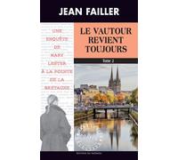 Le vautour revient toujours - Tome 2 - Jean Failler - Du Palemon Eds - Poche - Roman