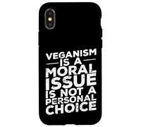 Le véganisme est Une Question Morale Coque pour iPhone X/XS