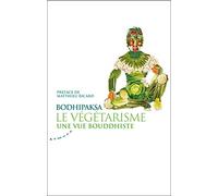 Le végétarisme, une vue bouddhiste