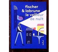 Le veilleur de nuit