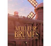 Le veilleur des brumes, Tome 01: Le veilleur des brumes