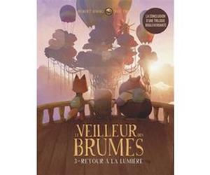 Le veilleur des brumes, tome 3 - Retour à la lumière Robert Kondo (Auteur), Dice Tsutsumi (Auteur)