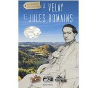 Le Velay de Jules Romains