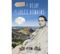 Le Velay de Jules Romains