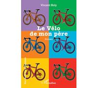 Le Vélo de mon père