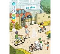 Le vélo Jérémy Rouche (Auteur), Poulpi (Illustration)