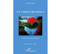 Maria Zaki – Le velours du silence – Poésie – Broché