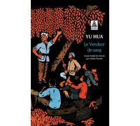 Hua Yu – Le Vendeur de sang – Roman – Poche