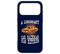 Le Vendeur de Voitures légendaire a Pris sa Retraite drôle fête de Retraite Coque pour iPhone 17 Pro Max