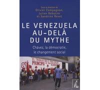 Le Venezuela au-delà du mythe