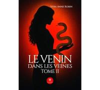 Le venin dans les veines