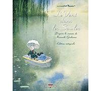 Le Vent dans les saules - Intégrale