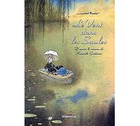 Le Vent dans les saules, tome 1 : Le Bois sauvage