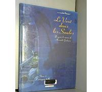 Le Vent dans les saules, tome 3 : L'Echappée belle