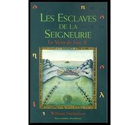 Le Vent de feu, tome 2 : Les Esclaves de la seigneurie
