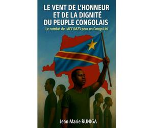 Le Vent de l’Honneur et de la Dignité du Peuple Congolais