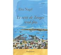 Le vent de Tanger rend fou