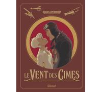 Christian Perrissin – Le Vent des cimes – Bande dessinée – Cartonné