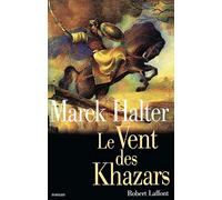 Le vent des Khazars