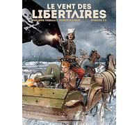 Le Vent des libertaires T2