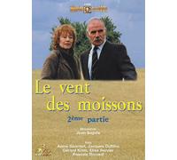 Le Vent Des Moissons - 2ème Partie