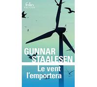 Le vent l’emportera: Une enquête de Varg Veum, le privé norvégien