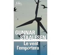 Le vent l'emportera Gunnar Staalesen (Auteur), Alex Fouillet (Traduction)