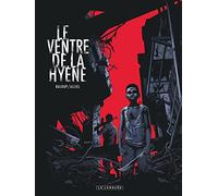 Le Ventre de la hyène – Éditions du Lombard