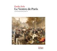 Le Ventre de Paris (Édition Collector): Les Rougon-Macquart III