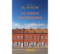 Le ventre des hommes - Samira El Ayachi - L'aube Eds De - Poche - Roman