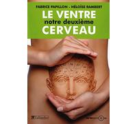 Le ventre, notre deuxième cerveau