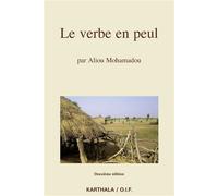 Le verbe en peul - Aliou Mohamadou - Karthala - broché - Méthode de langue